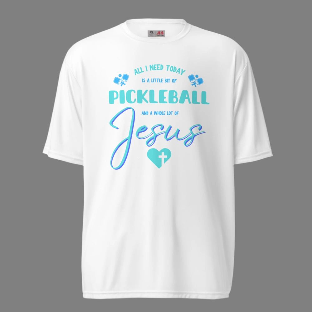 A Little Bit of Pickleball & a Whole Lot of Jesus Performance Shirt